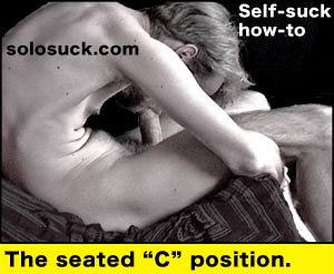 The seated "C" position for self-sucking