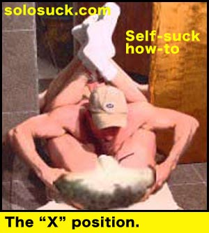 The "X" position for self-sucking